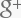 Google Plus